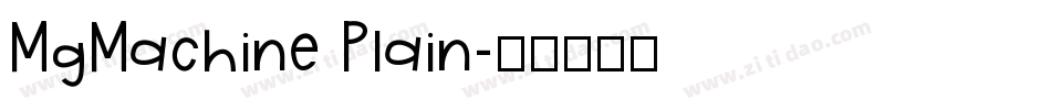 MgMachine Plain字体转换